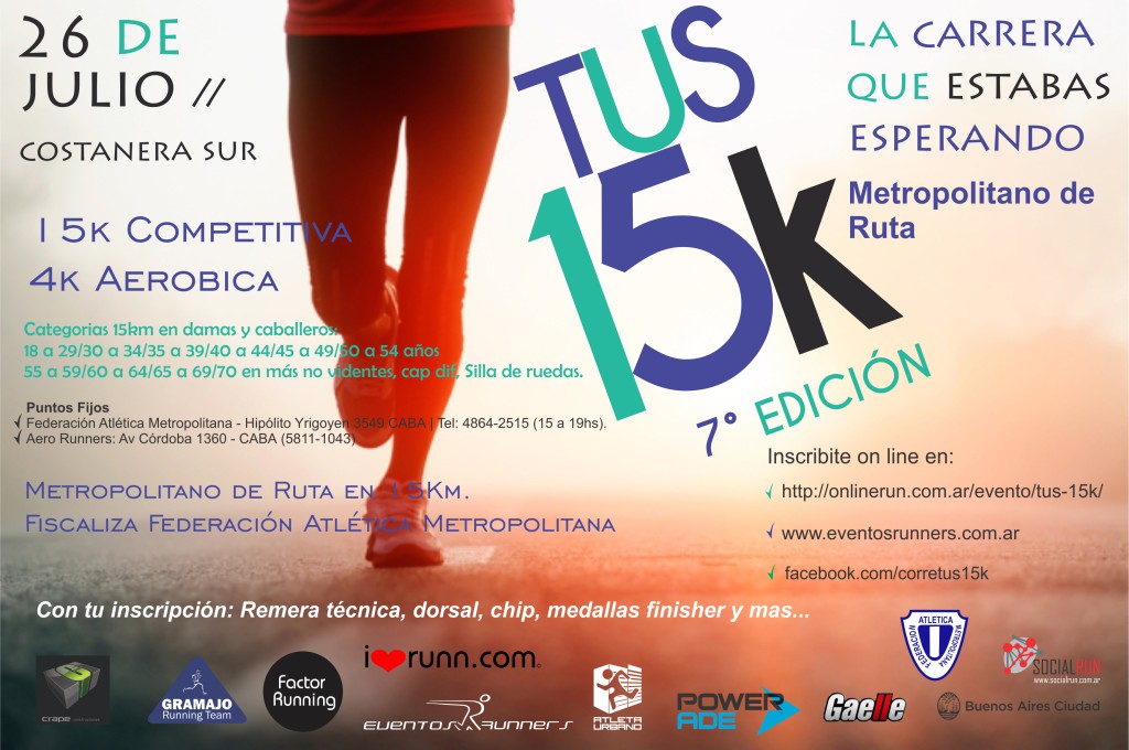7ma Edición Tus 15K, el 26 de Julio en Costanera Sur