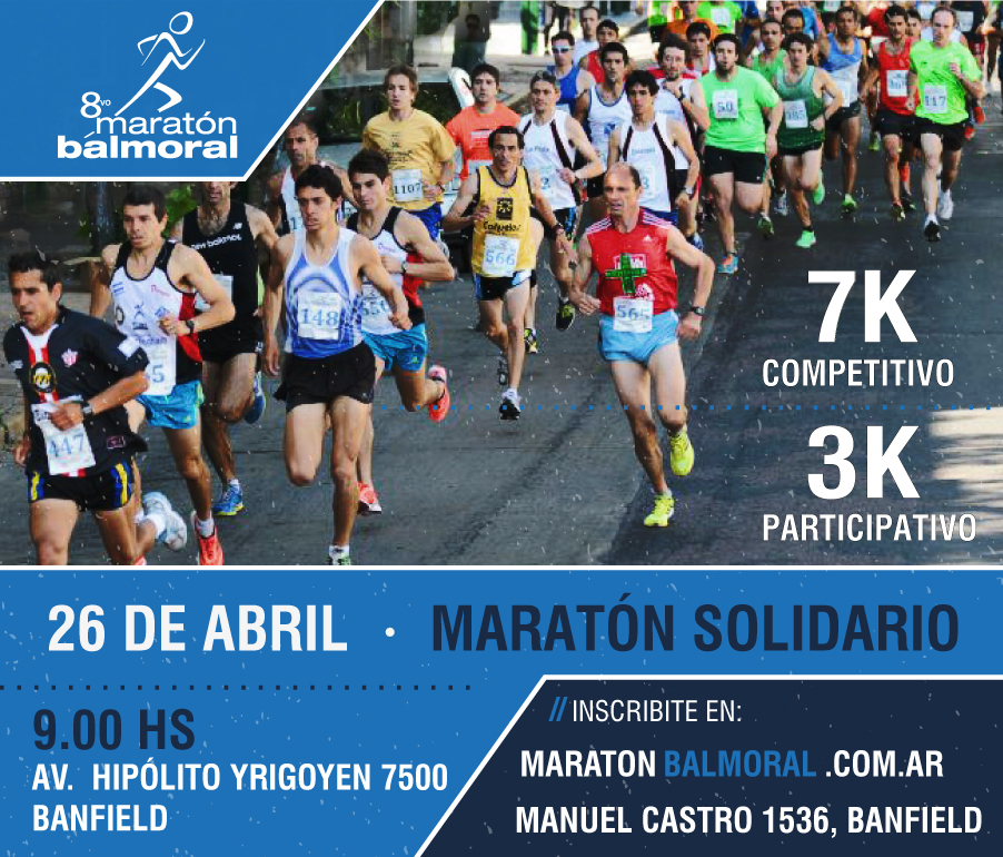 8va Maratón Balmoral, el 26 de Abril
